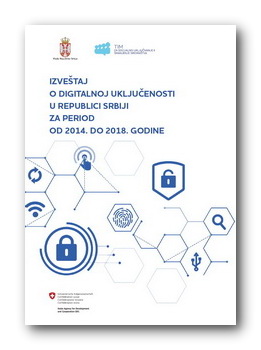 Izveštaj o digitalnoj uključenosti u Republici Srbiji u periodu 2014-2018 - naslovna strana