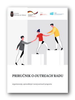 Priručnik o outreach radu – organizovanje, sprovođenje i razvoj outreach programa