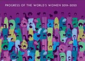 UN Women izveštaj „Napredak žena u svetu 2019 – 2020: porodice u svetu koji se menja“