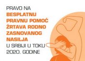 Pravo na besplatnu pravnu pomoć ćrtava rodno zasnovanog nasilja u Srbiji u toku 2020. godine - naslovna strana